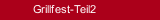 Grillfest-Teil2