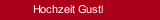 Hochzeit Gustl