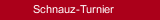 Schnauz-Turnier