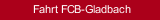 Fahrt FCB-Gladbach
